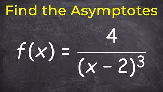 Find the vertical and horizontal asymptotes [upl. by Flower]