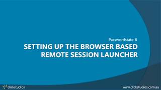 Setting up the the Browser Based Remote Session Launcher [upl. by Voccola510]