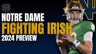 Notre Dame Fighting Irish 2024 Preview  Full Depth Chart and Schedule Breakdowns [upl. by Eiramanig543]