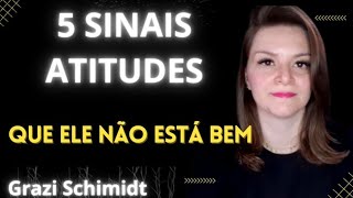 5 SINAIS ATITUDES QUE ELE a NÃO ESTA BEM [upl. by Aynat]