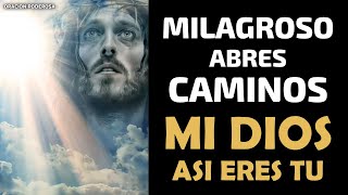 Milagroso abres caminos mi Dios así eres Tu [upl. by Nicholson]