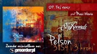 Pelson  Tej nocy [upl. by Rennoc]