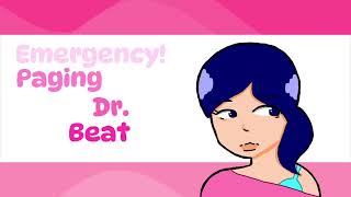 EMERGENCY Paging Dr Beat MEME  By LinhPlayz [upl. by Mayda]