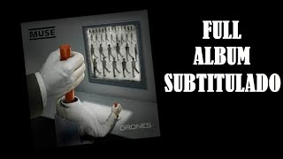 Muse quotDronesquot Full Album Subtitulado [upl. by Thorr502]