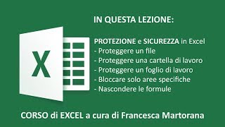 EXCEL tutorial 11 Protezione e sicurezza in Excel [upl. by Atiuqrehs]