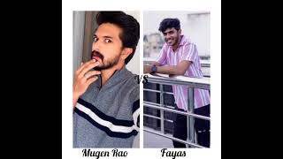 Mugen Rao 🥰 VS Fayas 😍 who is your favourite 🤗 comment pannuge ❣️ thari edit [upl. by Vevina]