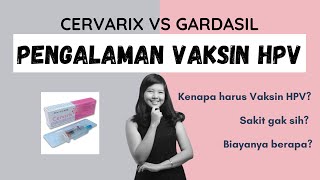 Sharing Pengalaman Vaksin HPV  Berapa Harganya Gardasil vs Cervarix Perlu Papsmear Ga [upl. by Yanaj848]