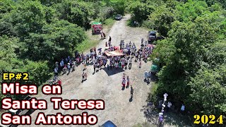 Procesión de la entronización de Jesús eucaristía EP2 en Santa Teresa San Antonio 2024 – Ediciones [upl. by Estell]