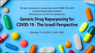 SPARK Drug Repurposing Conference Tel Aviv University Oct 2020 [upl. by Eslek]