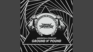 Ground N Pound [upl. by Bay]