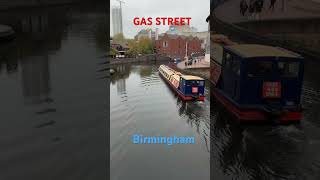 GAS STREET  BIRMINGHAM canal narrowboat birmingham [upl. by Homer]