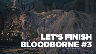 Hrejcz Lets Finish Bloodborne 3 CZ [upl. by Aleris]