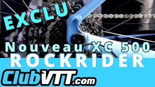 Vtt rockrider XC 500 découvrez le nouvelle version du vtt cross country Decathlon  652 [upl. by Ayram]