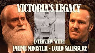 1896 Interview with the Prime Minister Lord Salisbury  part of the ‘Victoria’s Legacy’ Series [upl. by Lleral249]