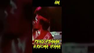 Pengorbanan  HRhoma Irama [upl. by Rubliw]