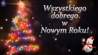 Szczęśliwego Nowego Roku 🥳🎇🎈 [upl. by Evatsug532]