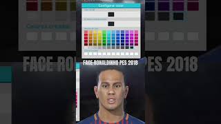 FACE RONALDINHO PES 2018 ronaldinho fifa fcbarcelona futbol pes rivercampeon vamosriver fut [upl. by Akfir]