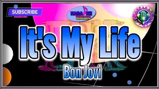 Its My Life  Bon Jovi  Karaoke Version  Lyrics  Cover EmpeKaraoke [upl. by Wirth]