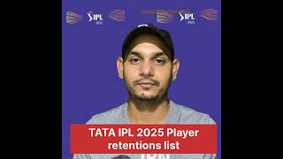 Tata ipl 2025 players retention list ytshorts youtubeshorts facts tataipl [upl. by Plantagenet778]