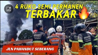 KEBAKARAN PAHANDUT SEBERANG 4 RUKO SEMI PERMANEN LUDES TERBAKAR  Minggu 20 Oktober 2024 Pukul 1012 [upl. by Hanoy256]