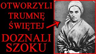 TO CO TAM ZOBACZYLI ZSZOKOWAŁO ICH Św Bernadeta Soubirous Ciało nie tknięte rozkładem [upl. by Corin]