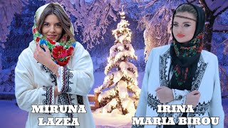 Miruna Lazea 🎄 Irina Maria Birou  Cele mai frumoase colinde 🎀 [upl. by Ji]