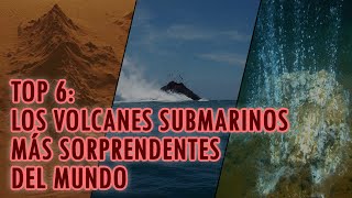 LOS VOLCANES SUBMARINOS MÁS SORPRENDENTES DEL MUNDO  TOP 6  Loquendo [upl. by Marti571]