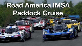 2023 Road America IMSA Paddock Cruise [upl. by Dnomhcir75]