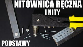 Nitownica ręczna nity nitowanie  podstawy [upl. by Egiedan956]