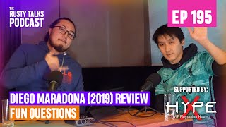 Diego Maradona 2019 Review Fun questions The RTP 194 [upl. by Nylrebmik]