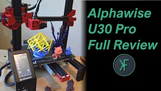 Alfawise U30 Pro 3D Printer Full Review [upl. by Shiller]