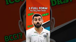 3 ICC BCCI DRS Full Form  shorts [upl. by Giustina]