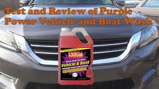 Test and review of Purple Power Vehicle and Boat wash [upl. by Matthias267]