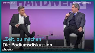 ZDHKongress mit Diskussion Markus Söder und Robert Habeck in voller Länge [upl. by Knarf]