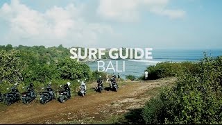 Surfing spot guide Bali  Indonesia [upl. by Uwton]