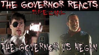 The Governor Vs Negan Whos Better  A Governor Reacts Special [upl. by Kermie152]