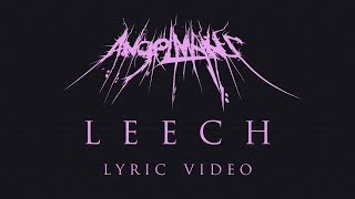 AngelMaker  LEECH Official Lyric Video [upl. by Anaehr]