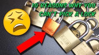 Top 10 Reasons Why You Can’t Pick a Lock [upl. by Housen]