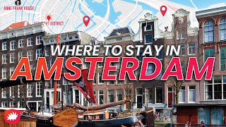 Where to stay in AMSTERDAM Best Neighborhoods and Hotels [upl. by Phylis]