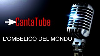 CantaTube  LOMBELICO DEL MONDO  karaoke Jovanotti [upl. by Greenwood]