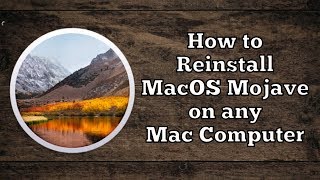 How to Reinstall MacOS Mojave on any Mac Computer [upl. by Kabob807]