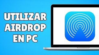 Cómo Utilizar AirDrop en una PC con Windows [upl. by Atneuqal]