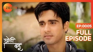 Chhoti Bahu  Ep5  Dev हुआ मोहित किस लड़की पर  Full Episode  ZEE TV [upl. by Ahsennod]