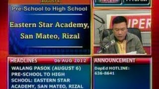 DB Mga eskwelahan na walang pasok ngayong araw Aug 6 2012 [upl. by Neltiak]