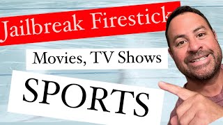 Jailbreak Firestick Free Movies TV Shows Live TV Sports [upl. by Rennug]