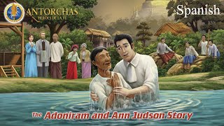 Antorchas  Historia de Adoniram and Ann Judson Trailer [upl. by Ycart]