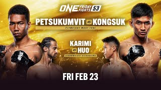 🔴 Live In HD ONE Friday Fights 53 Petsukumvit vs Kongsuk [upl. by Sitsuj]