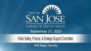 SEP 21 2023  Public Safety Finance amp Strategic Support Committee [upl. by Eivi109]