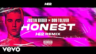 Justin Bieber ft Don Toliver  Honest  HE2 Remix [upl. by Nojad736]