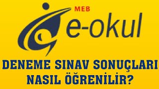 EOkul Deneme Sınav Sonuçları Nasıl Öğrenilir [upl. by Tootsie]